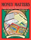 Image for Money Matters : How to Become a Smart Consumer