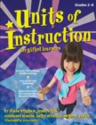 Image for Units of Instruction for Gifted Learners : Grades 2-8