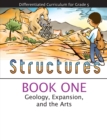 Image for Structures : Geology, Expansion, and the Arts (Book 1)