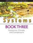 Image for Systems : Economics, Climate, and Comparisons (Book 3)
