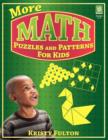 Image for More Math Puzzles and Patterns for Kids