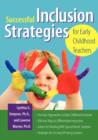 Image for Successful Inclusion Strategies for Early Childhood Teachers