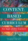 Image for Content-Based Curriculum for High-Ability Learners