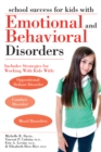 Image for School Success for Kids With Emotional and Behavioral Disorders