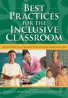 Image for Best Practices for the Inclusive Classroom: Scientifically Based Strategies for Success