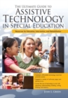 Image for The Ultimate Guide to Assistive Technology in Special Education