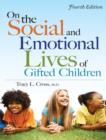 Image for On the Social and Emotional Lives of Gifted Children, 4th ed.