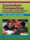 Image for Curriculum Compacting: An Easy Start to Differentiating for High Potential Students