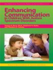 Image for Enhancing Communication in Children With Autism Spectrum Disorders
