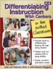 Image for Differentiating Instruction with Centers in the Gifted Classroom
