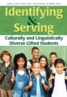 Image for Identifying and Serving Culturally and Linguistically Diverse Gifted Students