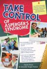 Image for Take Control of Asperger&#39;s Syndrome: The Official Strategy Guide for Teens with Asperger&#39;s Syndrome and Nonverbal Learning Disorders