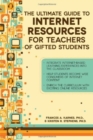 Image for Ultimate Guide to Internet Resources for Teachers of Gifted Students