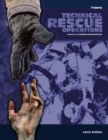 Image for Technical Rescue Operations : Common Emergencies