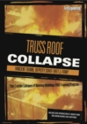 Image for Collapse of Burning Buildings DVD Training Program DVD 3 : Truss Roof Collapse