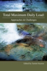 Image for Total Maximum Daily Load : Approaches &amp; Challenges