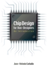 Image for Chip Design for Non-Designers : An Introduction