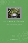 Image for Find It. Book It. Grow It. : A Robust Process for Account Acquisition in Electronics Manufacturing Services