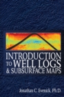 Image for Introduction to Well Logs and Subsurface Maps