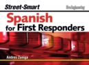 Image for Street-Smart Spanish for First Responders