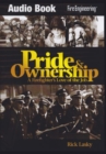 Image for Pride &amp; Ownership : A Firefighter&#39;s Love of the Job