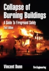 Image for Collapse of burning buildings  : a guide to fireground safety