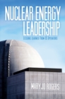 Image for Nuclear energy leadership  : lessons learned from U.S. operators