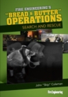 Image for Bread &amp; Butter Operations - Search and Rescue