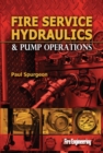 Image for Fire Service Hydraulics &amp; Pump Operations
