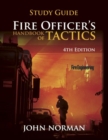 Image for Fire Officer&#39;s Handbook of Tactics - Study Guide