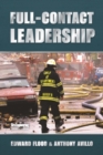Image for Full Contact Leadership