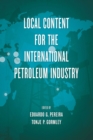 Image for Local Content for the International Petroleum Industry