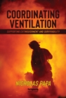 Image for Coordinating Ventilation : Supporting Extinguishment and Survivability