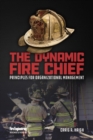 Image for The Dynamic Fire Chief