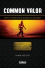 Image for Common Valor : True Stories from America&#39;s Bravest, Volume 1 New Jersey