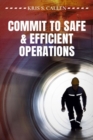 Image for Commit to Safe &amp; Efficient Operations