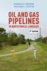 Image for Oil and gas pipelines in nontechnical language