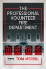 Image for The Professional Volunteer Fire Department