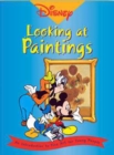 Image for Disney- Looking at Paintings : An Introduction to Art for Young People
