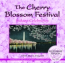 Image for The Cherry Blossom Festival : Sakura Celebration