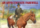 Image for An Affectionate Farewell: The Story of Old Abe and Old Bob