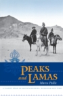 Image for Peaks And Lamas : A Classic Book on Mountaineering, Buddhism and Tibet