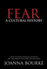 Image for Fear : A Cultural History