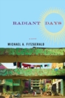 Image for Radiant Days : A Novel