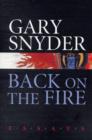 Image for Back On The Fire : Essays