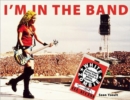 Image for I&#39;m In the Band