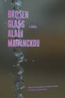 Image for Broken Glass: [A Novel]