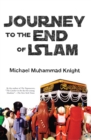 Image for Journey to the end of Islam