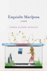 Image for Exquisite Mariposa : A Novel