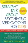 Image for Straight talk about psychiatric medications for kids